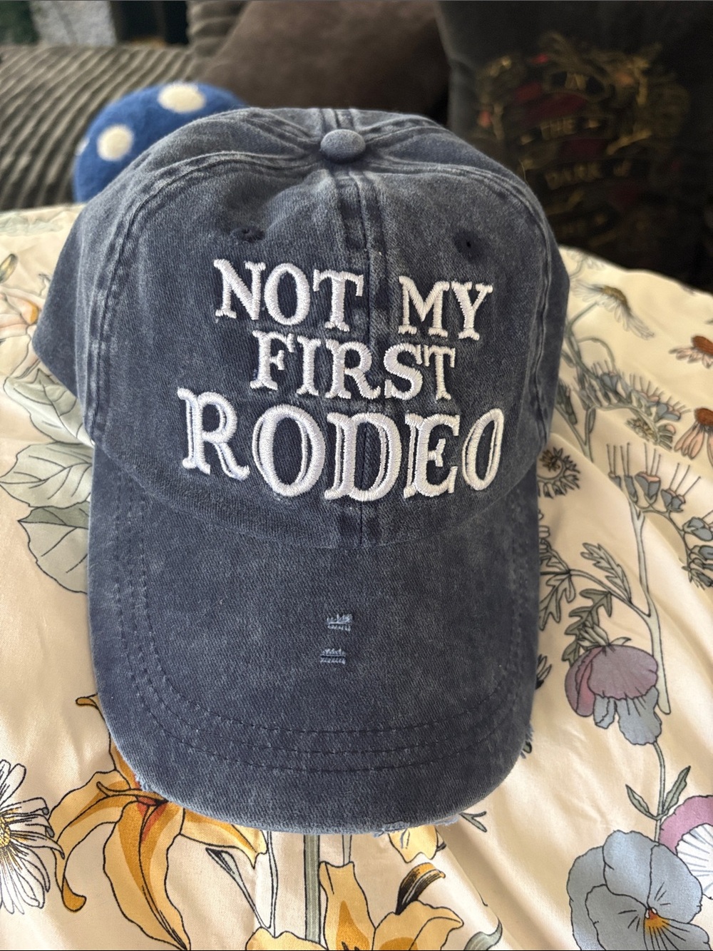 Not My First Rodeo Embroidered Baseball Cap - Blue